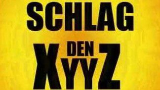 Schlag-den-Xyyz
